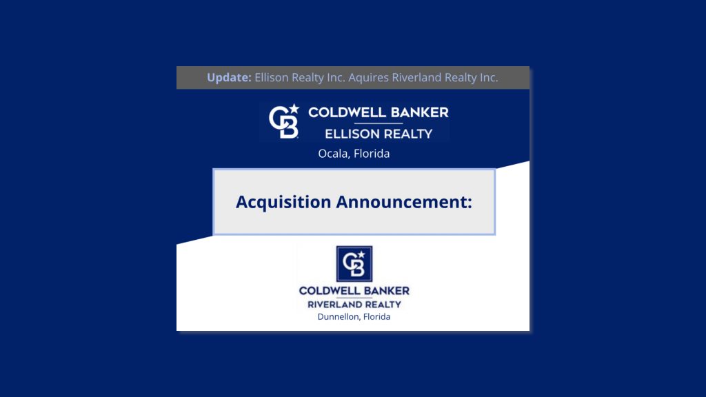 Ellison Realty Ocala Florida acquires Riverland Realty Dunnellon